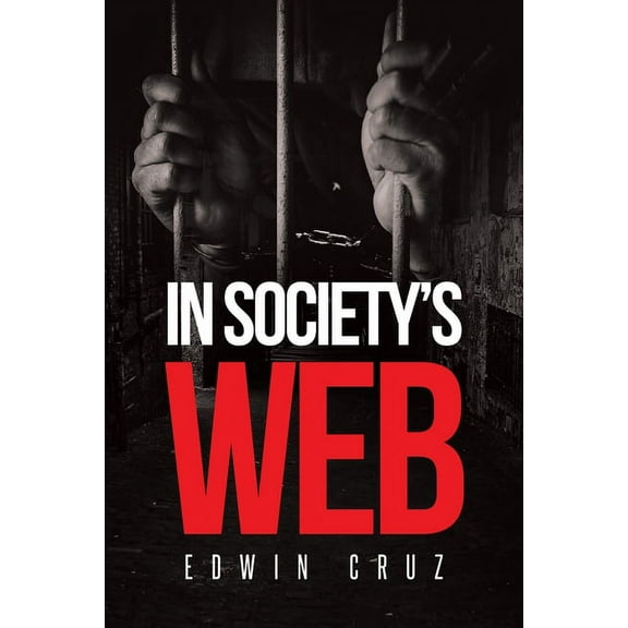 In Society's Web, (Paperback)