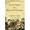 thumbnail image 1 of Pre-Owned In Sunlight, in a Beautiful Garden: A Bittersweet Historical Romance of the 1889 Johnstown Flood, 9780060007577, 0060007575, Paperback,, 1 of 1