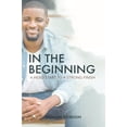 thumbnail image 1 of Pre-Owned In The Beginning: A Head Start To A Strong Finish Paperback, 1 of 1