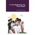 thumbnail image 1 of In The Beginning. My First Prayer, (Hardcover), 1 of 1
