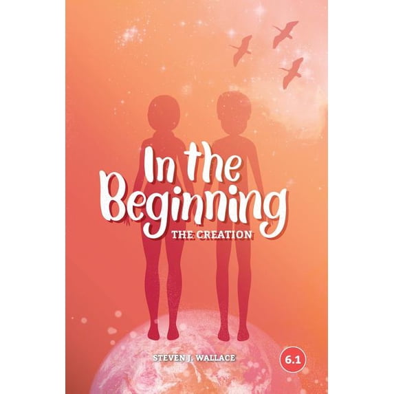 In The Beginning: The Creation (Paperback)