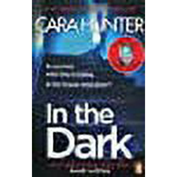 In The Dark Cara Hunter (Paperback)