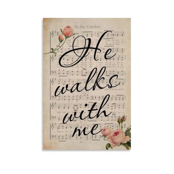 In The Garden Hymn Poster He Walks With Me Canvas Wall Art Poster Canvas Painting Wall Art Poster for Bedroom Living Room Decor