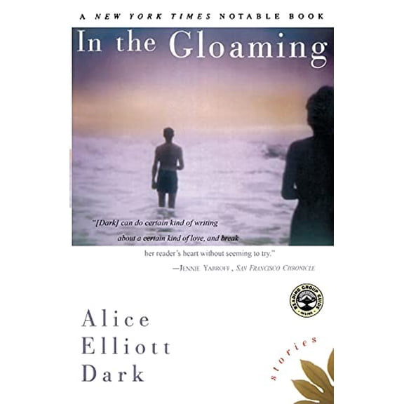 Pre-Owned In the Gloaming: Stories (Paperback) 0684870053 9780684870052