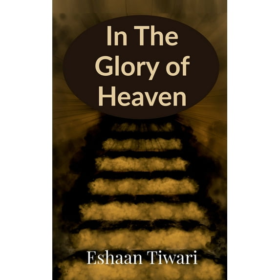 In The Glory of Heaven: 12 Tales, (Paperback)