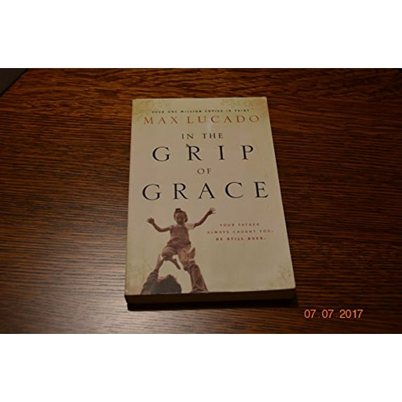 Pre-Owned In The Grip of Grace, 9780849991325, 0849991323, Paperback,