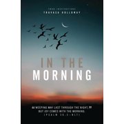 In The Morning, Paperback