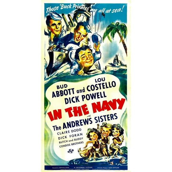 In The Navy Top From Left: Dick Powell Bud Abbott Lou Costello Bottom: The Andrews Sisters 1941. Movie Poster Masterprint (11 x 17)