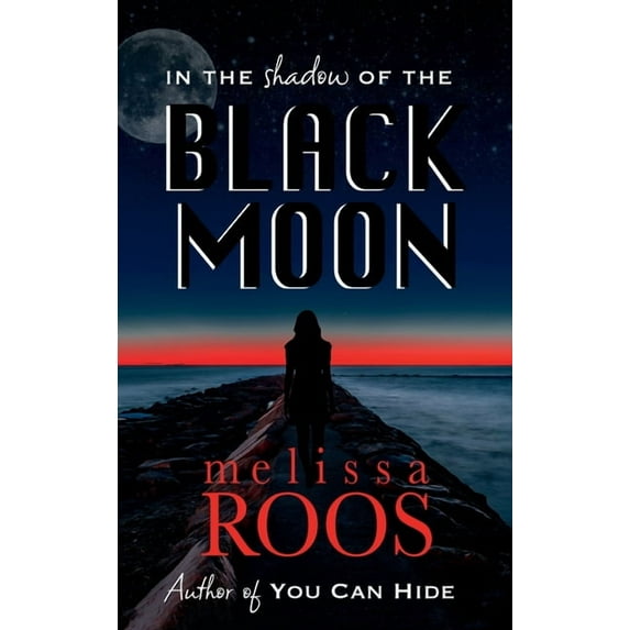 In The Shadow of the Black Moon, (Hardcover)