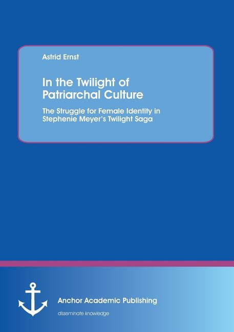 In the Twilight of Patriarchal Culture: The Struggle for Female ...