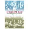 thumbnail image 1 of In Their Own Right: Women and Higher Education in New Zealand Before 1945, (Paperback), 1 of 1
