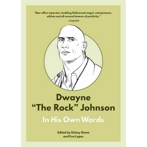 In Their Own Words Dwayne the Rock Johnson: In His Own Words, (Paperback)