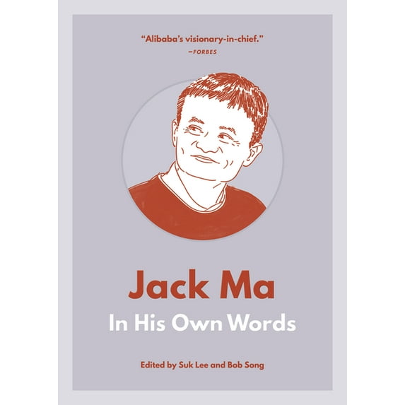 In Their Own Words: Jack Ma: In His Own Words (Paperback)