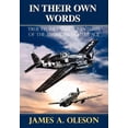 thumbnail image 1 of In Their Own Words : True Stories and Adventures of the American Fighter Ace, 1 of 1