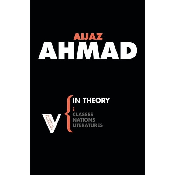 Radical Thinkers In Theory: Nations, Classes, Literatures, Book 25, (Paperback)