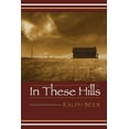 thumbnail image 1 of In These Hills, (Paperback), 1 of 1