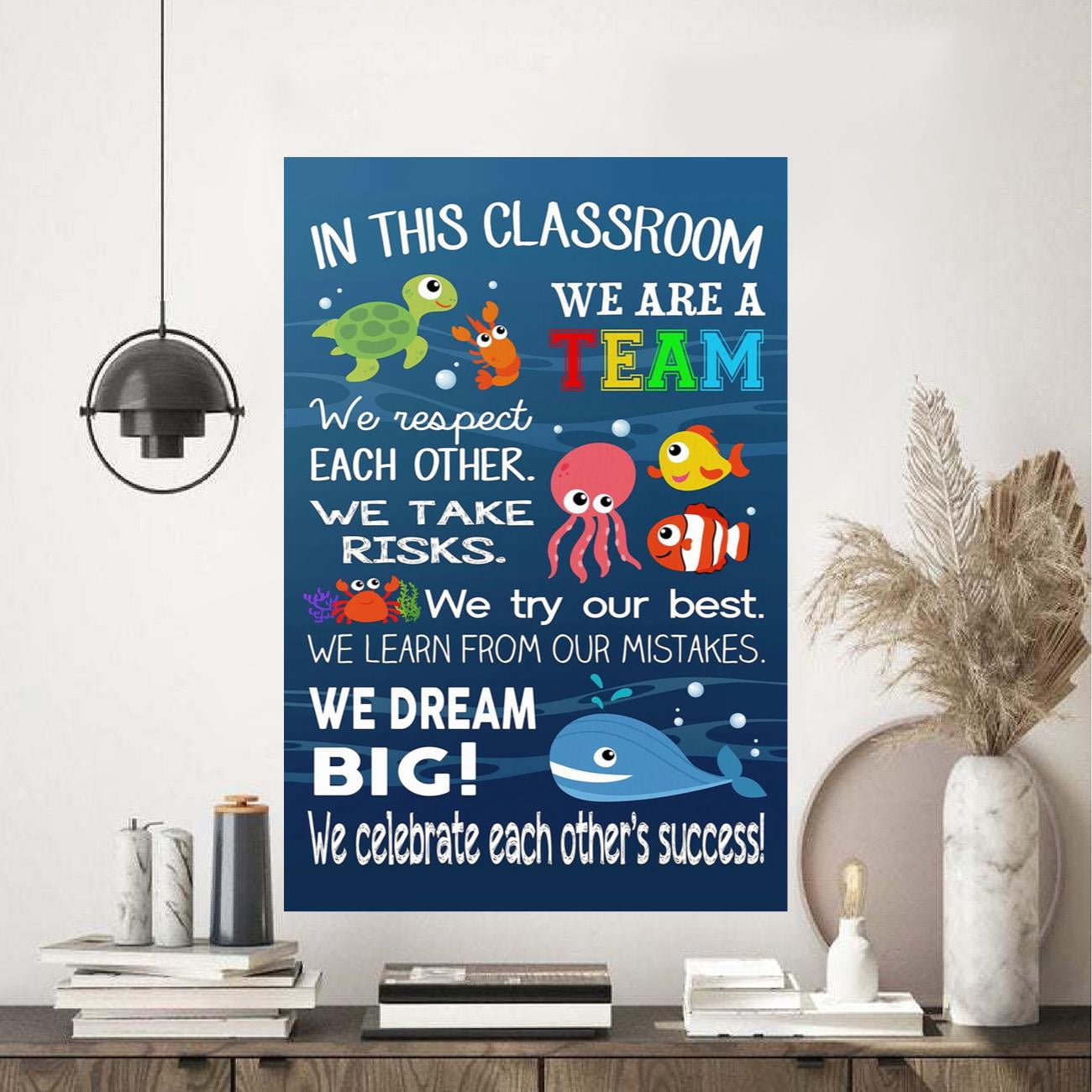 In This Classroom We Are A Team Ocean Poster 16 x 24 Inch Poster ...