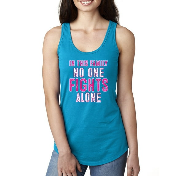 In This Family No One Awareness Ladies Racerback Tank Top, Turquoise, Small