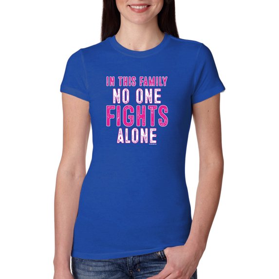 In This Family No One Awareness Womens Slim Fit Junior Tee, Royal, Small