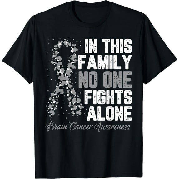 In This Family No One Fight Alone Brain Cancer Awareness T-Shirt