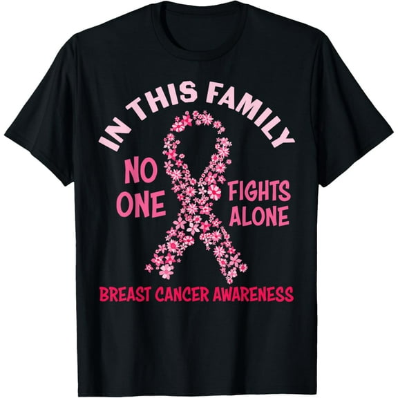 In This Family No One Fight Alone Breast Cancer Awareness T-Shirt100% cotton