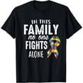 thumbnail image 1 of In This Family No One Fights Alone Autism Awareness T-Shirt, 1 of 3