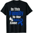 thumbnail image 1 of In This Family No One Fights Alone Colon Cancer T-Shirt, 1 of 4