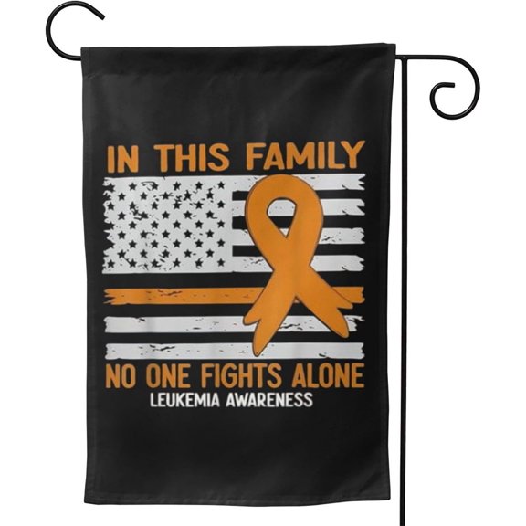 In This Family No One Fights Alone Leukemia Awareness Garden Flag 12x18 Double Sided For Summer
