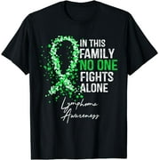 In This Family No One Fights Alone Lymphoma Awareness T-Shirt