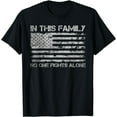 thumbnail image 1 of In This Family No One Fights Alone T-Shirt I U.S. Army Flag, 1 of 3