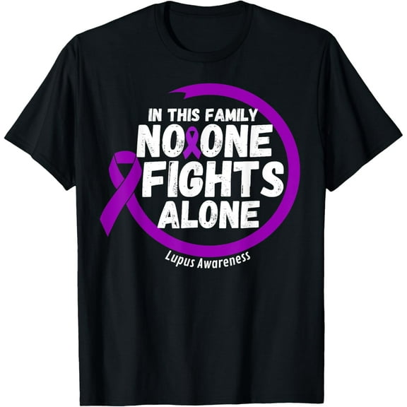 In This Family No-one Fight Alone Lupus Awareness Month T-Shirt