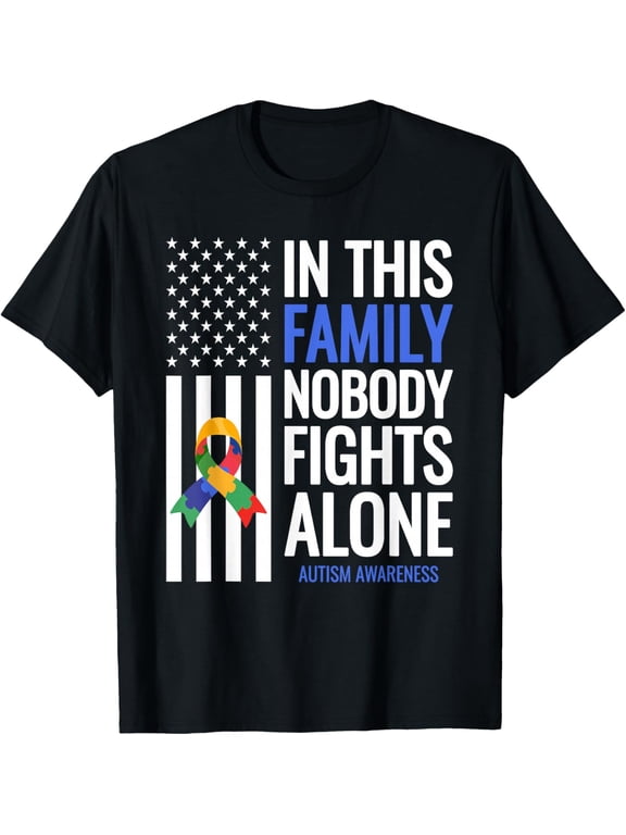 In This Family Nobody Fights Alone Blue Autism Awareness Men Women T-Shirt