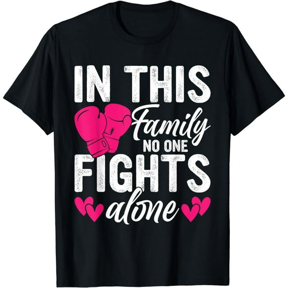 In This Family Nobody Fights Alone Breast Cancer Awareness T-Shirt