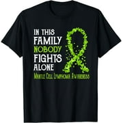 In This Family Nobody Fights Alone Mantle Cell Lymphoma T-Shirt