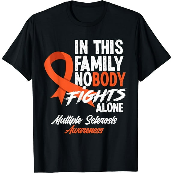 In This Family Nobody Fights Alone Multiple Sclerosis T-Shirt