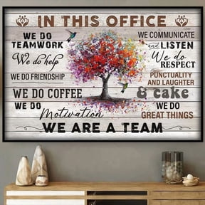 In This Office We Do Teamwork Communicate Listen Respect We Are A Team Poster Home Decor Office Wall Art