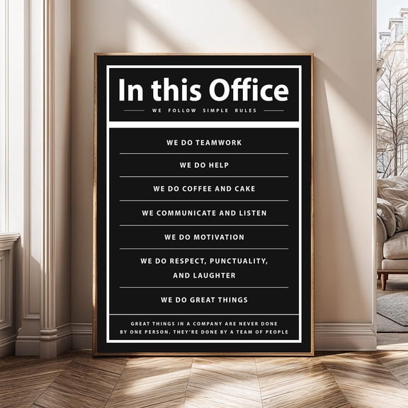 In This Rules Teamwork Motivational Black White Poster