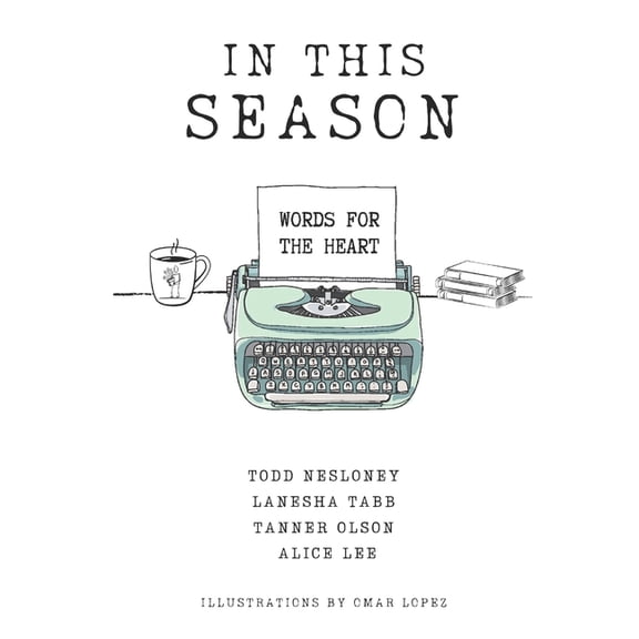 In This Season: Words for the Heart, (Paperback)