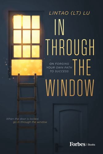 In Through the Window: On Forging Your Own Path to Success - Walmart.com