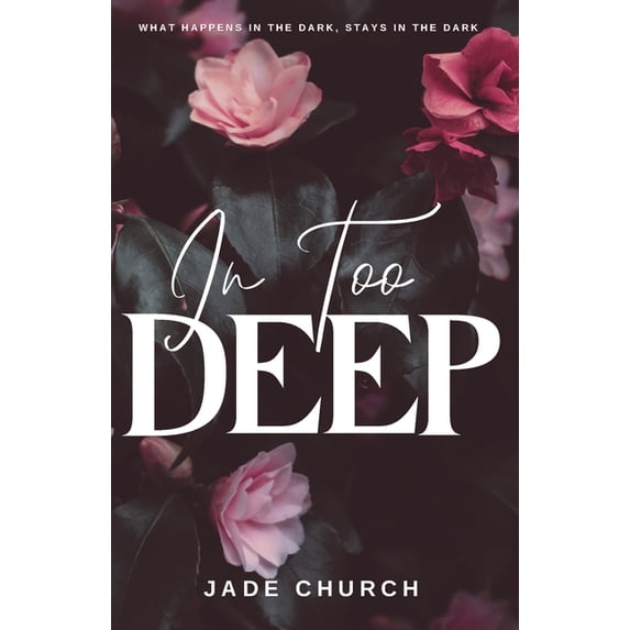 In Too Deep, (Paperback)