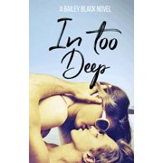 In Too Deep, Paperback