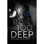 In Too Deep, Paperback