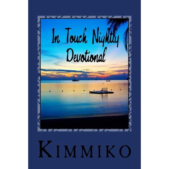 In Touch In Touch Nightly Devotional: 31 Nightly Devotions, Book 2, (Paperback)