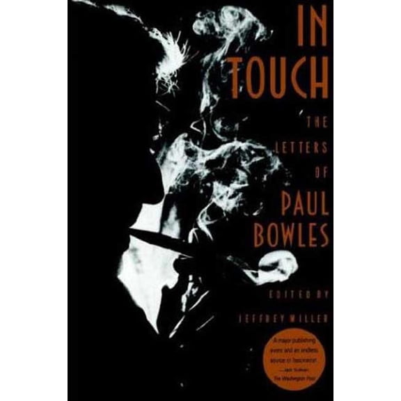 In Touch : The Letters of Paul Bowles (Paperback)