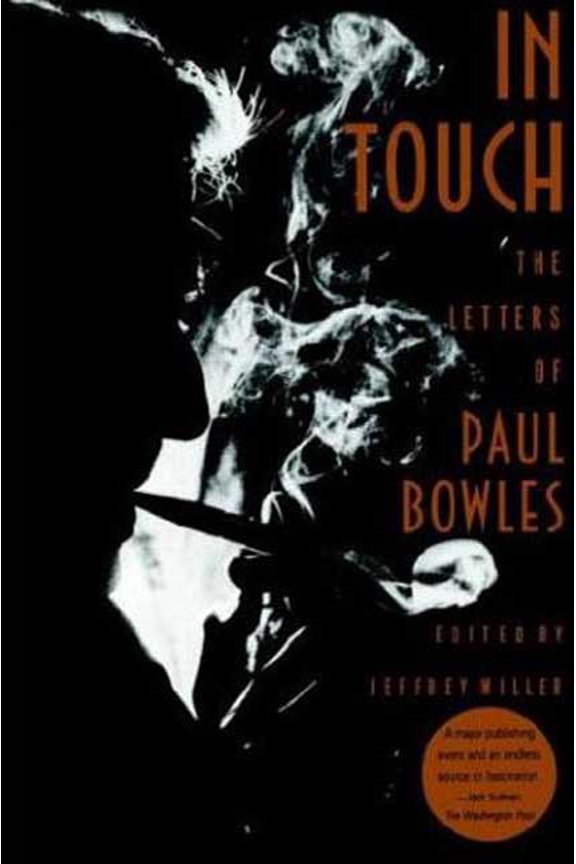 In Touch : The Letters of Paul Bowles (Paperback)