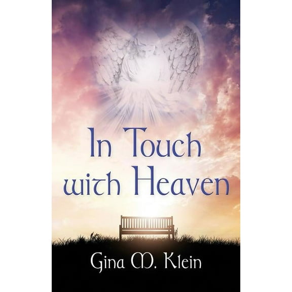In Touch with Heaven, (Paperback)