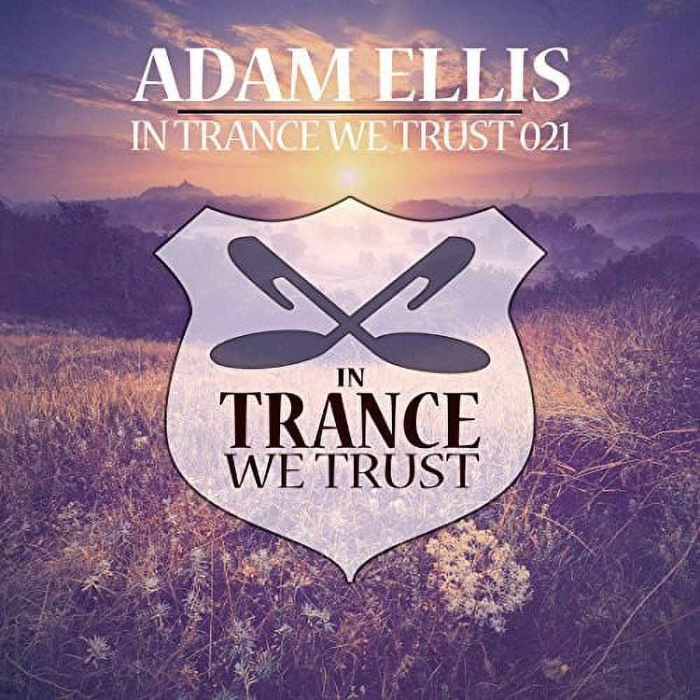 In Trance We Trust 021 Mixed By Adam Ellis / Var (CD)