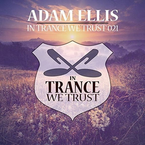 In Trance We Trust 021 Mixed By Adam Ellis / Var (CD)