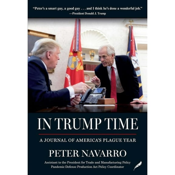 In Trump Time: A Journal of America's Plague Year, (Hardcover)