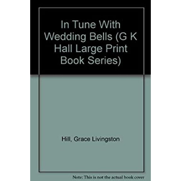 Pre-Owned In Tune with Wedding Bells (Library Binding) 9780816149124